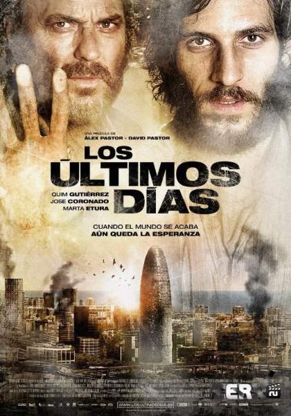 Эпидемия / Los ultimos dias (2013)